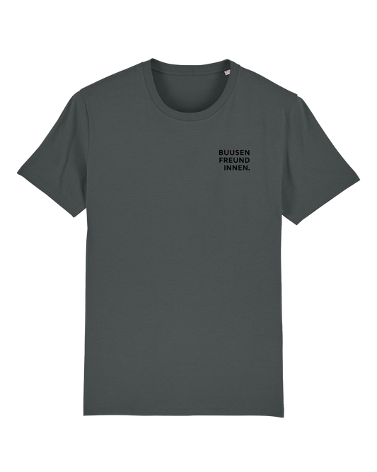 T-Shirt Unisex "BUUSENFREUNDINNEN" anthrazit