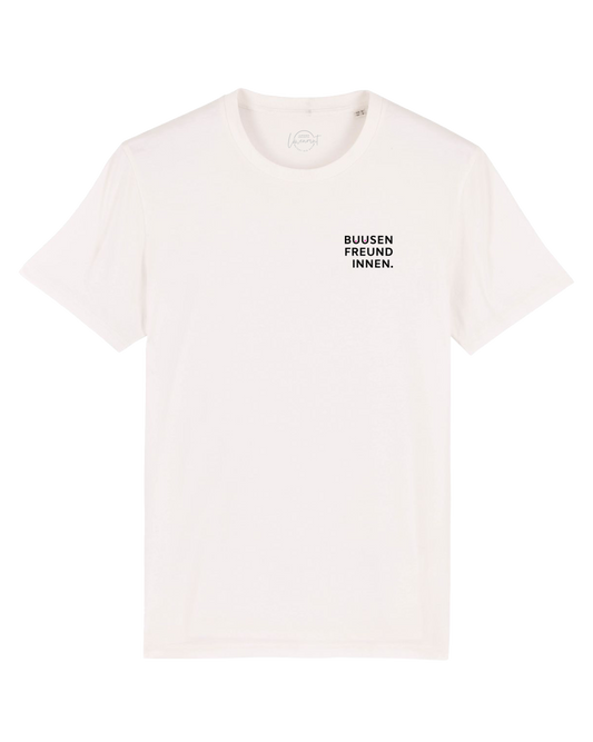 T-Shirt Unisex "BUUSENFREUNDINNEN" off white