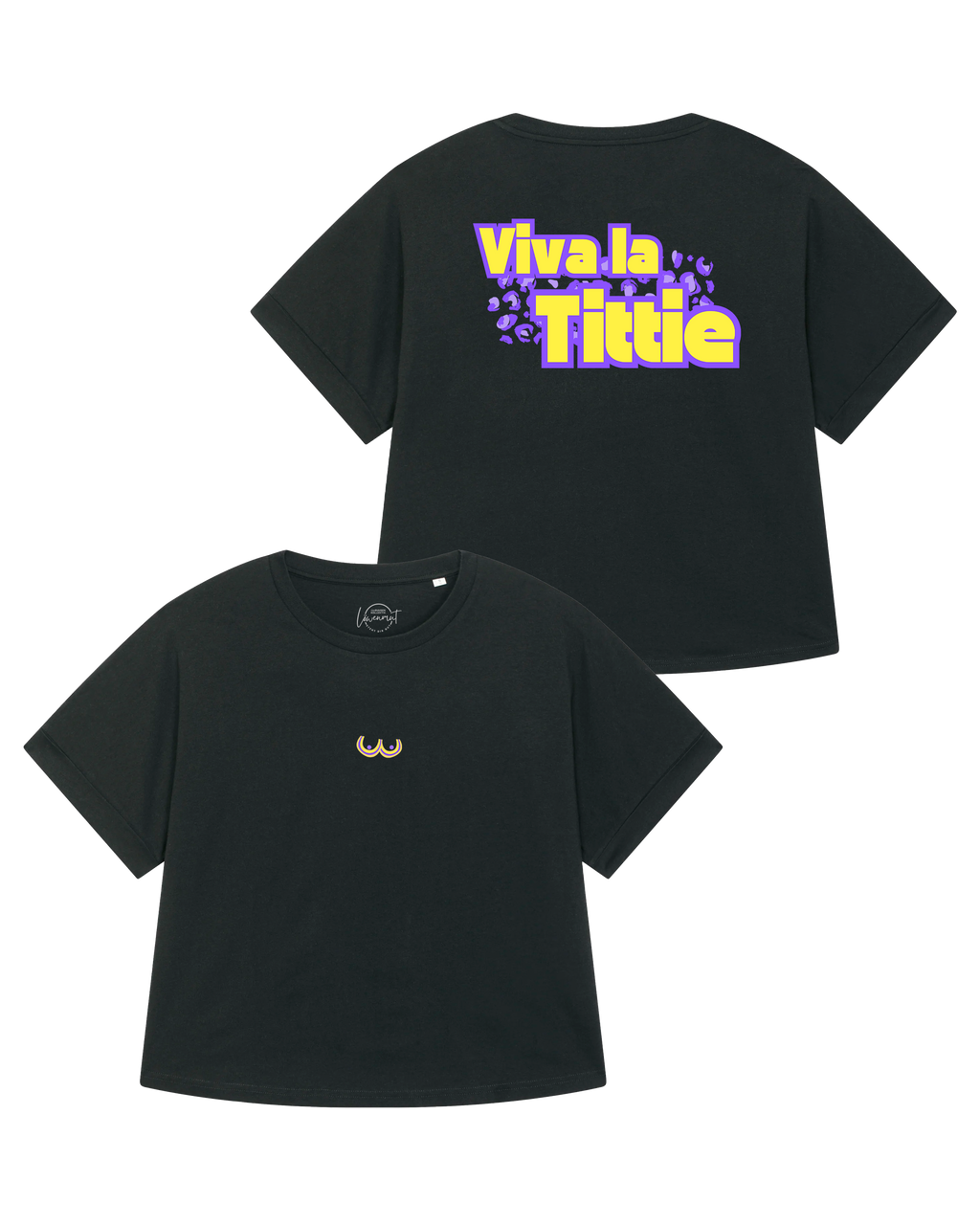 T-Shirt "Viva la Tittie"