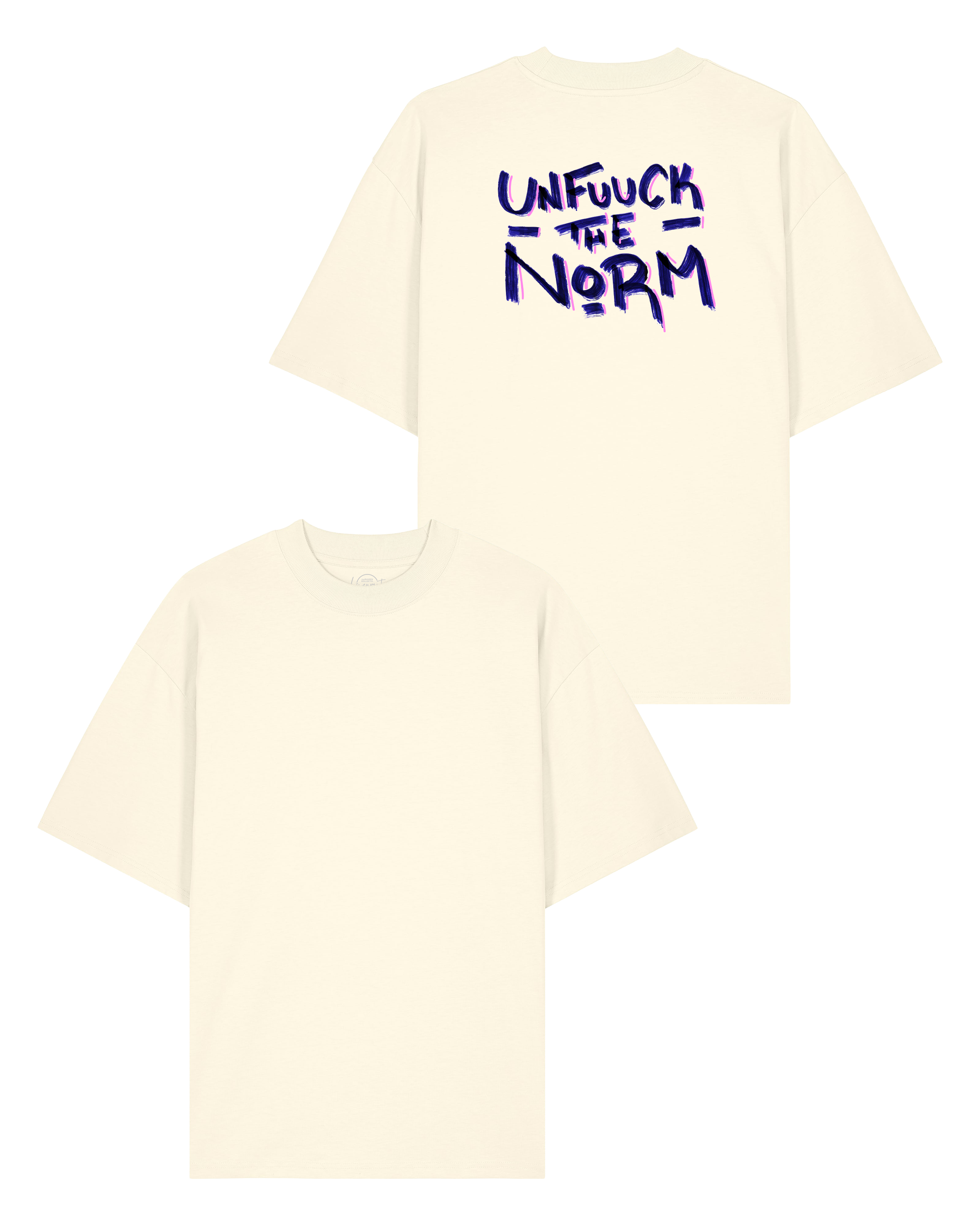 T-Shirt "Unfuuck the Norm" oversize