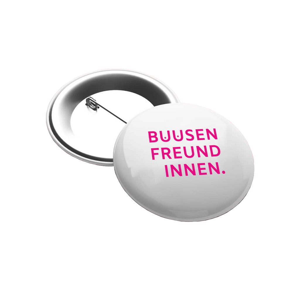 Ansteckbutton "BUUSENFREUNDINNEN"