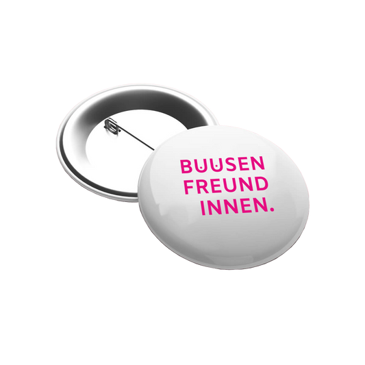 Ansteckbutton "BUUSENFREUNDINNEN"