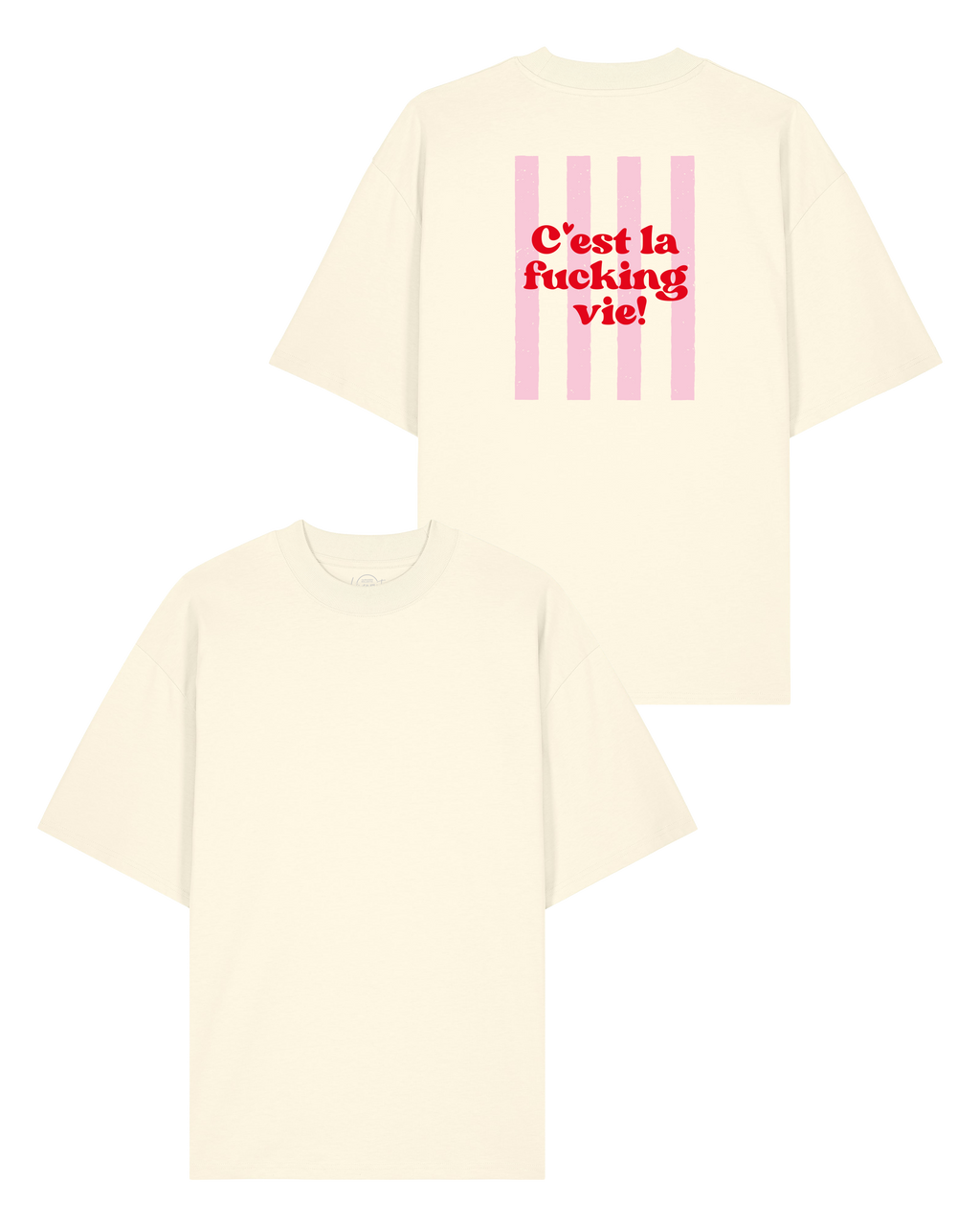 T-Shirt "C`est la fucking vie" oversize